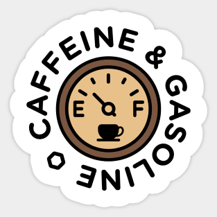 Caffeine & Gasoline Sticker